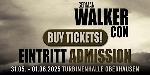 Imagen principal de ADMISSION /  EINTRITT @ German Walker Con 2025