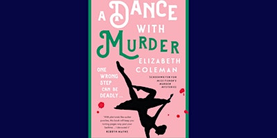 Elizabeth Coleman in conversation - "A Dance with Murder" primary image