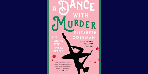 Imagem principal do evento Elizabeth Coleman in conversation - "A Dance with Murder"