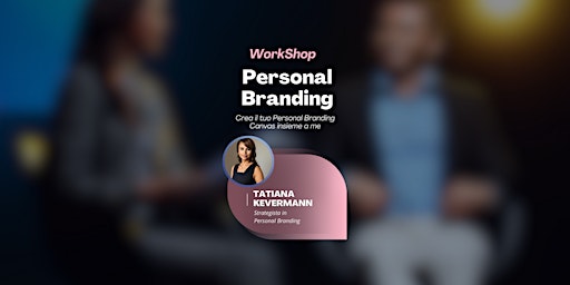 Workshop sul Personal Branding + Personal Branding Canvas + FollowUp Sconto primary image