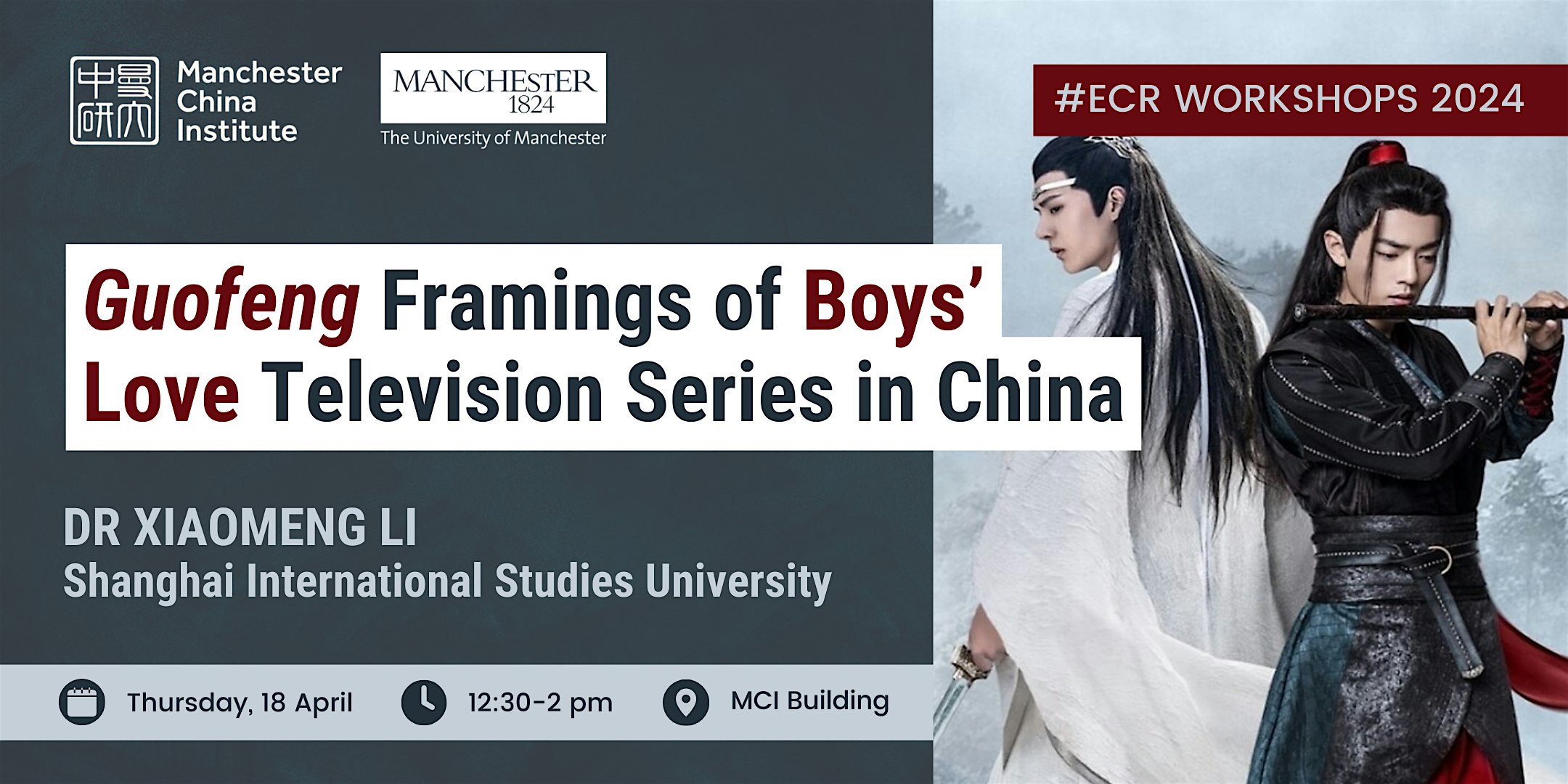 XIAOMENG LI: 'Guofeng' Framings of Boys' Love TV Series in China [ECR]