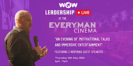 Ways to WOW: Leadership Live