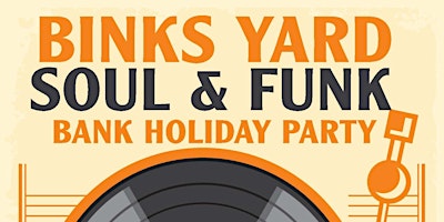 Primaire afbeelding van Soul and Funk Bank Holiday Party