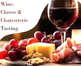 WINE CHEESE & CHARCUTERIE TASTING