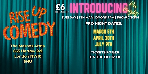 Imagem principal do evento Rise Up Comedy (PRO NIGHT) - Stand Up Comedy in Kensal Rise