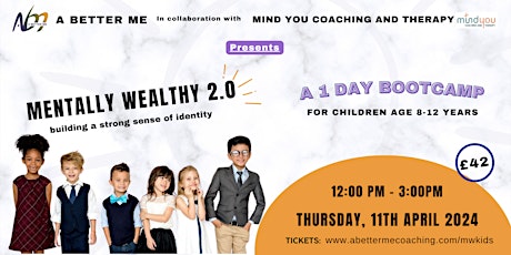 MENTALLY WEALTHY - KIDS BOOTCAMP