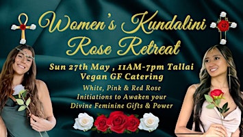 Imagem principal do evento Women's Kundalini Rose Retreat