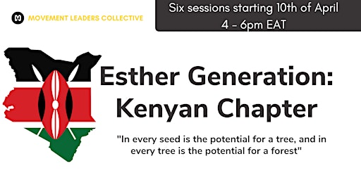 Hauptbild für Esther Generation: Kenyan Chapter!