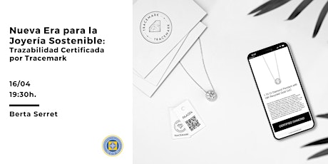 Webinar: "Joyería sostenible: trazabilidad certificada por Tracemark"