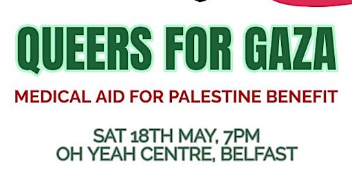 Primaire afbeelding van Queers For Gaza - Medical Aid For Palestine Benefit