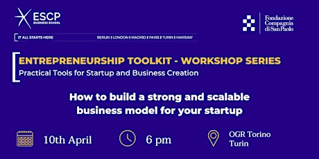 How to build a strong and scalable business model for your startup Workshop