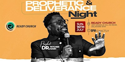 Imagen principal de Prophetic & Deliverance Night