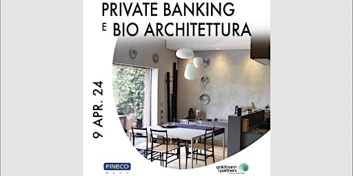 Primaire afbeelding van Private banking e Bio architettura