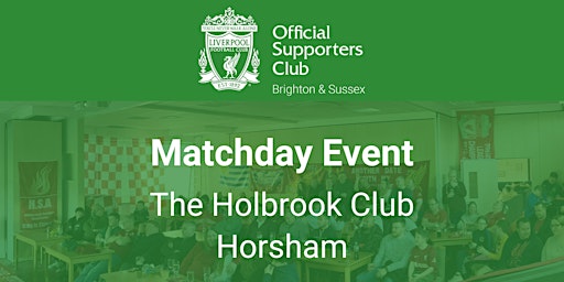 Primaire afbeelding van Man Utd v LFC |  Holbrook Club (Horsham) | 15:30 k/o