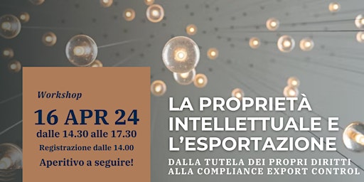 Imagem principal do evento LA PROPRIETÀ INTELLETTUALE E L’ESPORTAZIONE