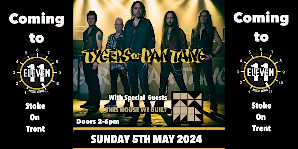 Tygers of Pan Tang plus support This house we built live Eleven Stoke