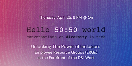 Hello 50:50 World in Zurich: Employee Resource Groups (ERGs)