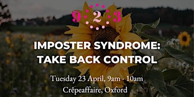 Imposter Syndrome: Take Back Control! primary image