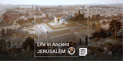 Primaire afbeelding van Life in Ancient Jerusalem