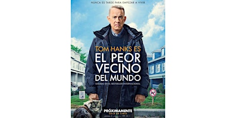 FILMOTECA.  “El peor vecino del mundo”