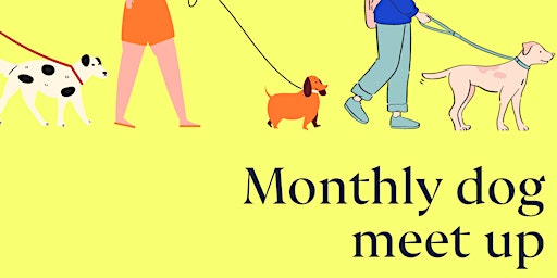 Imagen principal de Monthly dog meet up