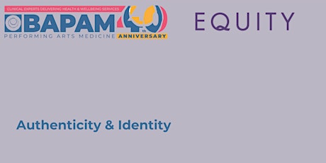 Hauptbild für BAPAM & Equity Psychological Support Group: Authenticity & Identity
