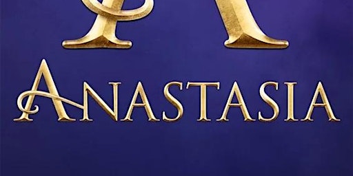 Anastasia - The Musical  primärbild