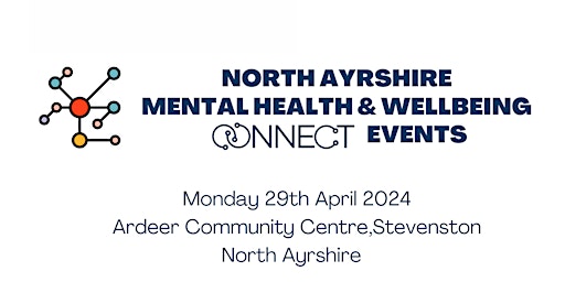 Primaire afbeelding van North Ayrshire Mental Health & Wellbeing Connect Event