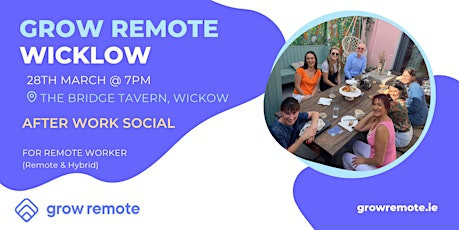 After Work Social - Grow Remote Wicklow