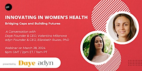 Innovating in Women's Health: Bridging Gaps and Building Futures