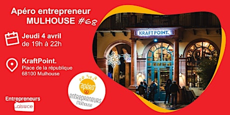 Apéro Entrepreneurs Mulhouse #68 - KRAFTPOINT