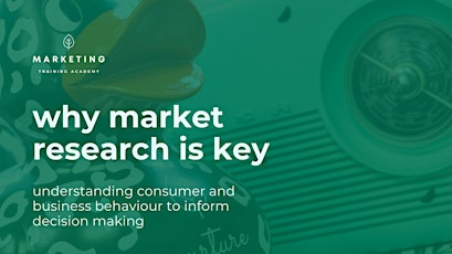 Why market research is key: understanding consumer and business behaviour