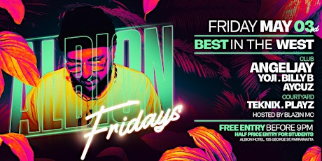 Albion Fridays // Angeljay // May 3rd, 2024