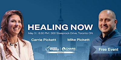Healing Now with Mike and Carrie Pickett primary image