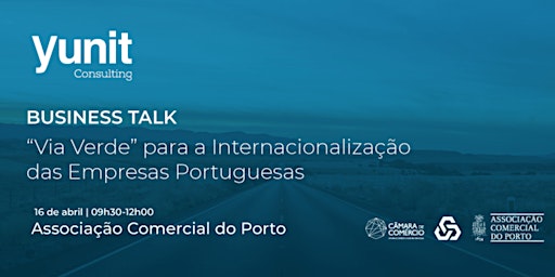 Primaire afbeelding van Via Verde para a Internacionalização | Business talk