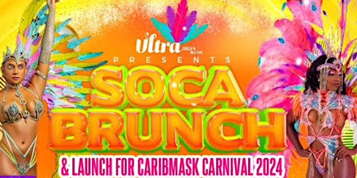 Primaire afbeelding van Soca Brunch & Launch