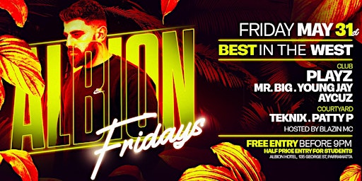 Image principale de Albion Fridays // Playz // May 31st, 2024