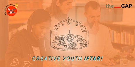 Creative Youth Iftar  @ The GAP