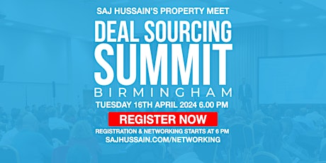 Property Networking | The Saj Hussain Property Meet | 16th April 2024