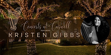 Hauptbild für Concerts @ Caswell House, featuring Kristen Gibbs