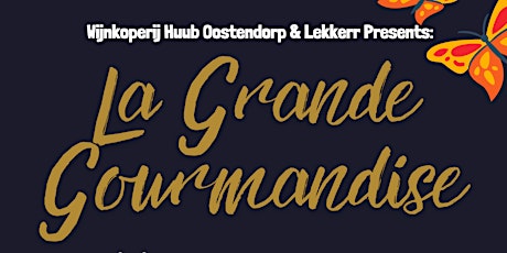 Hauptbild für La Grande Gourmandise