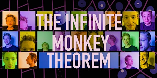 Imagem principal do evento The Infinite Monkey Theorem Magic Show