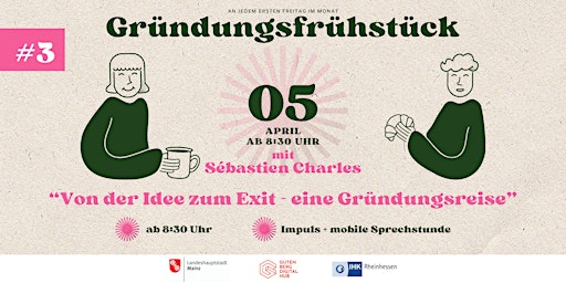 Imagem principal do evento Gründungsfrühstück Mainz #3  - April