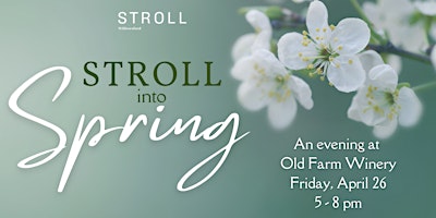 Stroll Into Spring! primary image