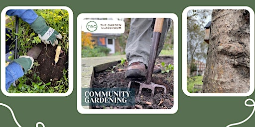 Hauptbild für Community Gardening with The Garden Classroom
