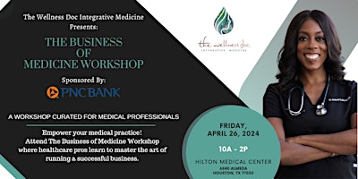 Primaire afbeelding van The Business of Medicine Workshop