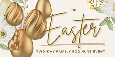 The Easter 2-day Family Egg Hunt Event primary image