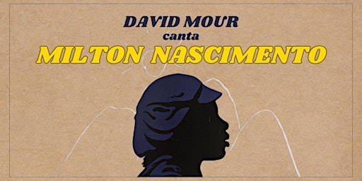 Imagen principal de David Mour canta Milton Nascimento