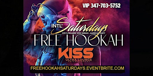 Free Hookah Saturdays #KIsslounge primary image