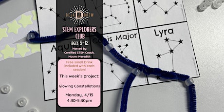 STEM Explorers Club for Kids, Ages 5-12: Glowing Constellations [Monday]